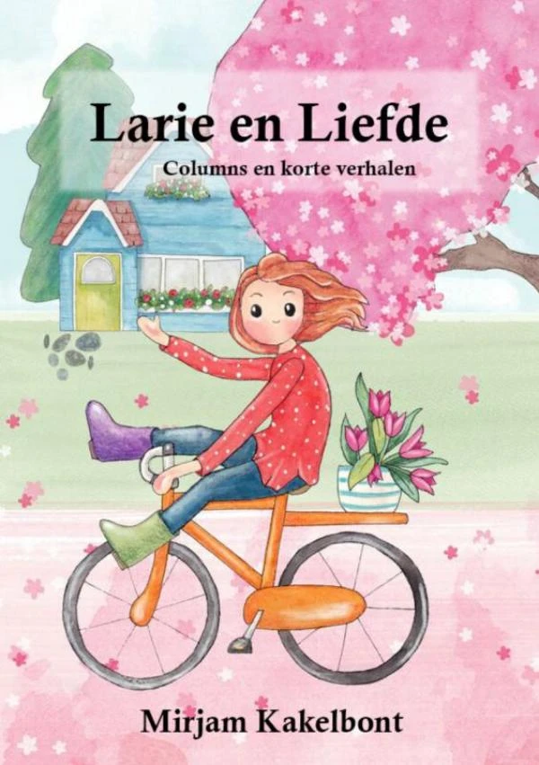 Larie en Liefde – Mirjam Kakelbont – boek cover