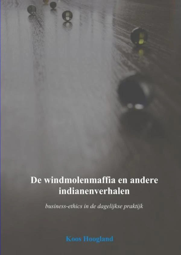 De windmolenmaffia en andere indianenverhalen – Koos Hoogland – boek cover