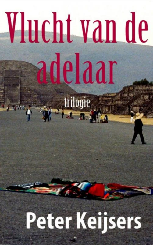 Vlucht van de adelaar – Peter Keijsers – boek cover