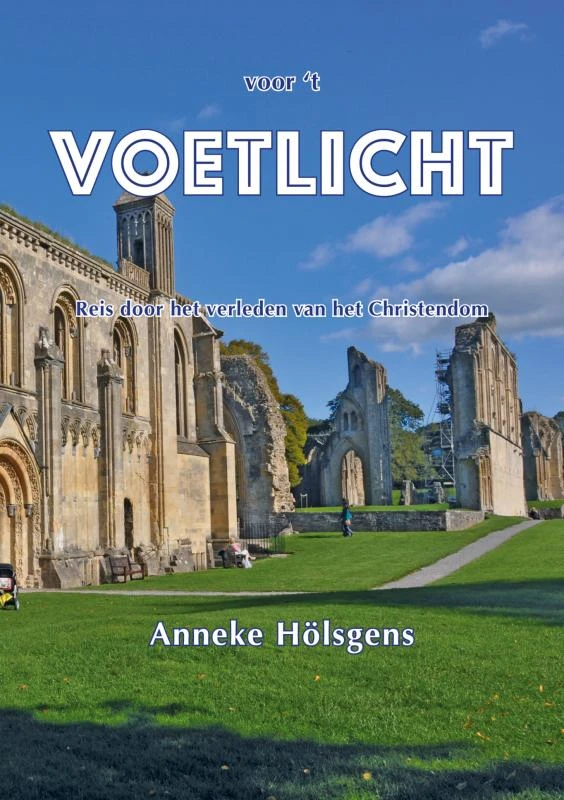 Voor 't voetlicht – Anneke Holsgens – boek cover