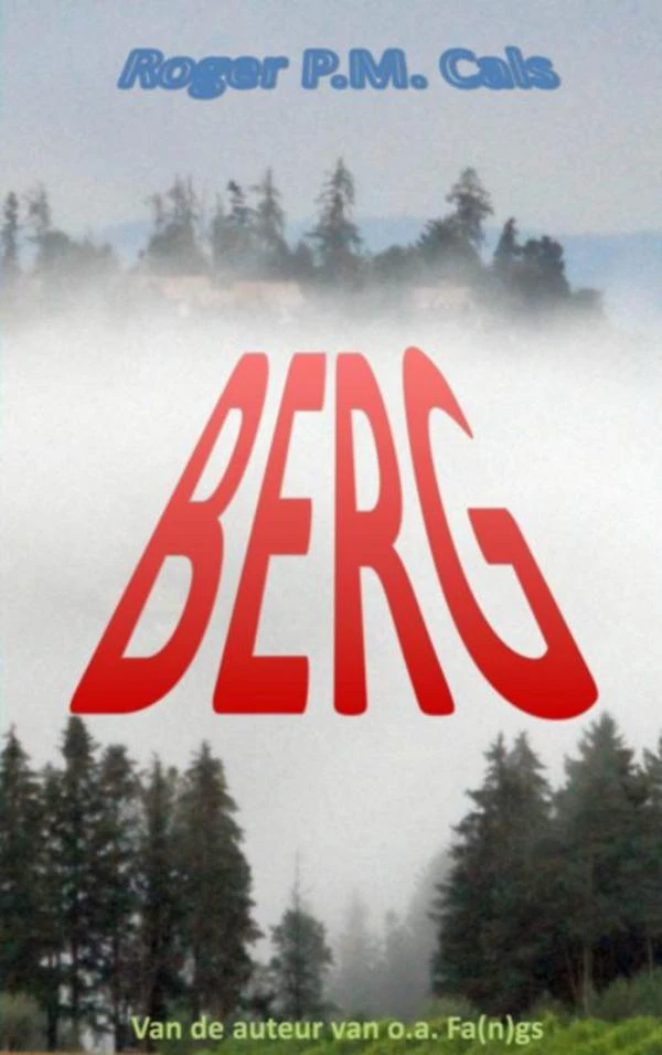 Berg – Roger P.M. Cals – boek cover
