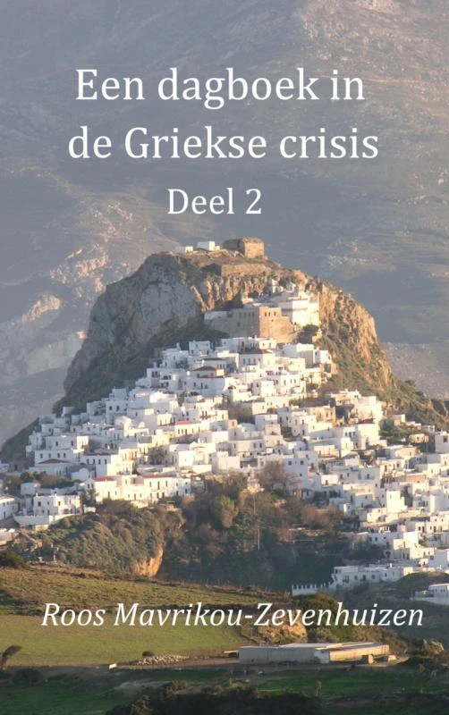 Een dagboek in de Griekse crisis – Roos Mavrikou-Zevenhuizen – boek cover