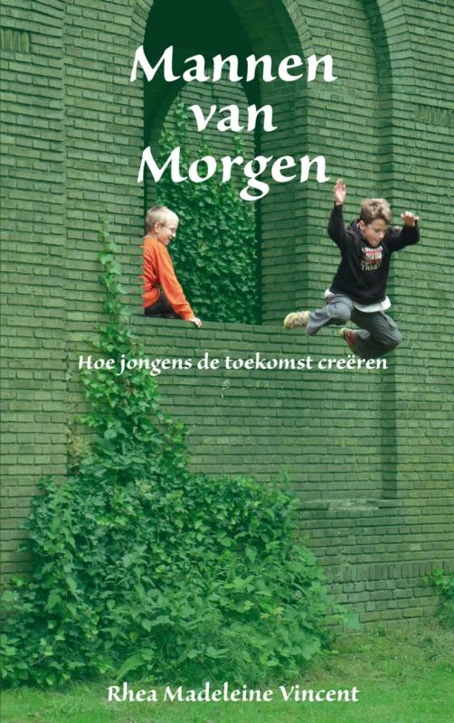 Mannen van Morgen – Rhea Madeleine Vincent – boek cover