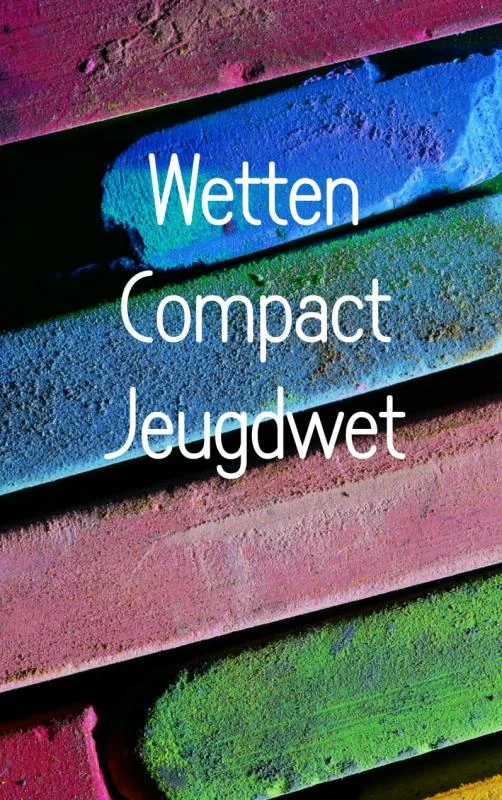 Wetten Compact Jeugdwet – Olga Hoekstra – boek cover
