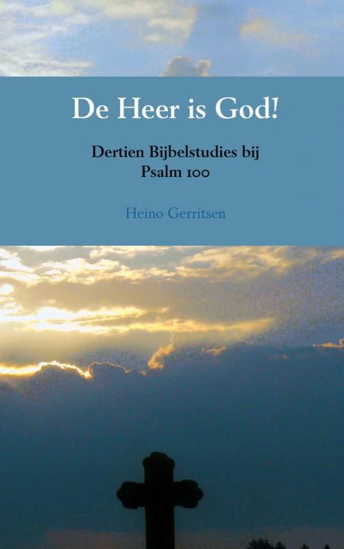 De Heer is God! – Heino Gerritsen – boek cover