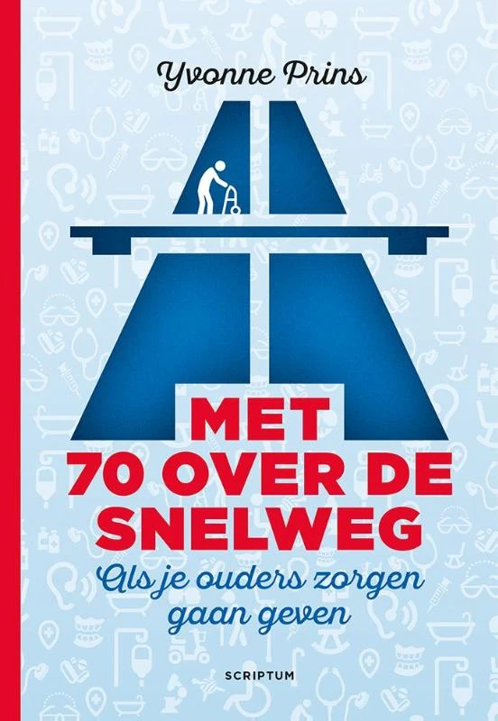 Met 70 over de snelweg – Yvonne Prins – boek cover