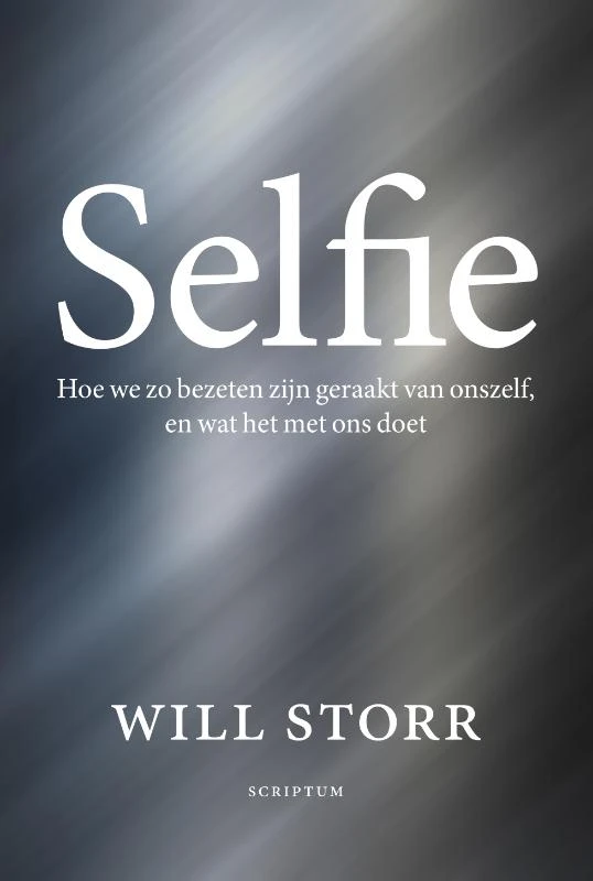 Selfie – Will Storr – boek cover