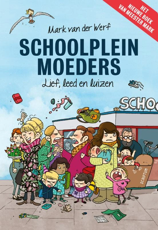 Schoolpleinmoeders – Mark van der Werf – boek cover