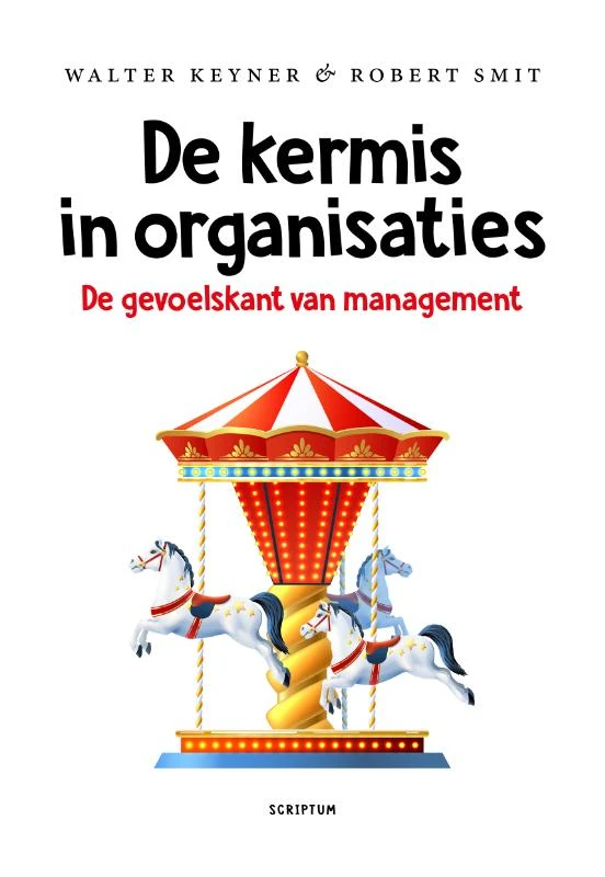 De kermis in organisaties – Robert Smit – boek cover