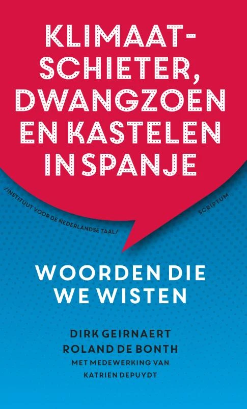 Klimaatschieter, dwangzoen en kastelen in Spanje – Dirk Geirnaert – boek cover