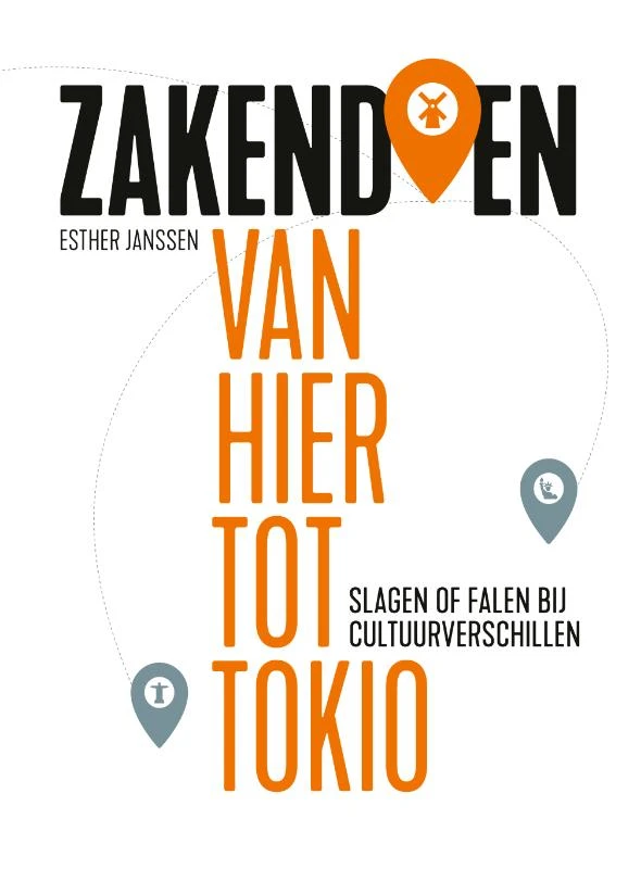 Zakendoen van hier tot Tokio – Esther Janssen – boek cover