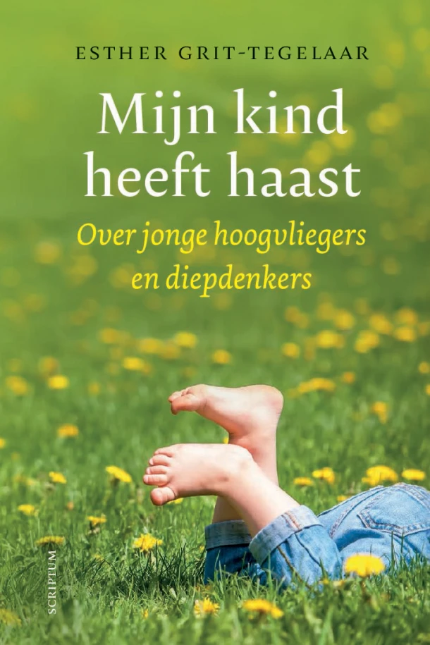 Mijn kind heeft haast – Esther Grit-Tegelaar – boek cover