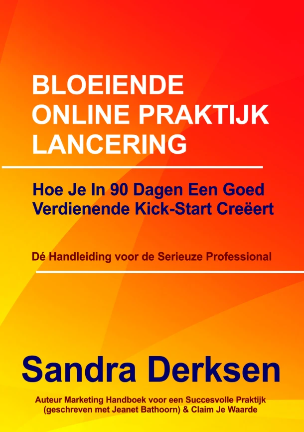 Bloeiende online praktijk lancering – Sandra Derksen – boek cover