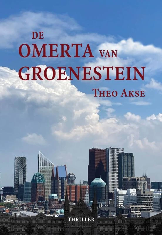 De Omerta van Groenestein – Theo Akse – boek cover
