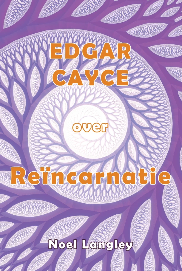 Edgar Cayce over Reïncarnatie – Noel Langley – boek cover