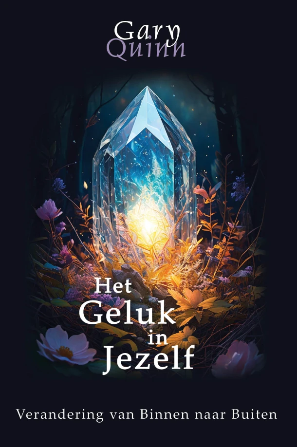 Het geluk in jezelf – Gary Quinn – boek cover