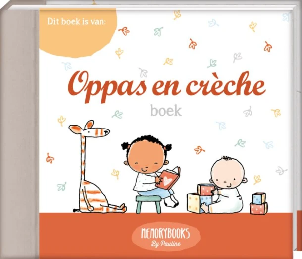 Memorybooks by Pauline - Creche oppasboek – Pauline Oud – boek cover