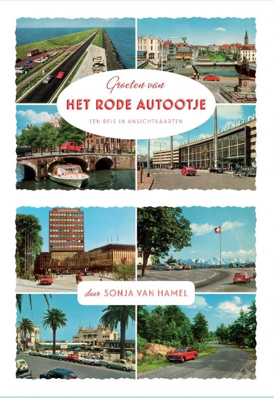 Groeten van het rode autootje – Sonja van Hamel – boek cover