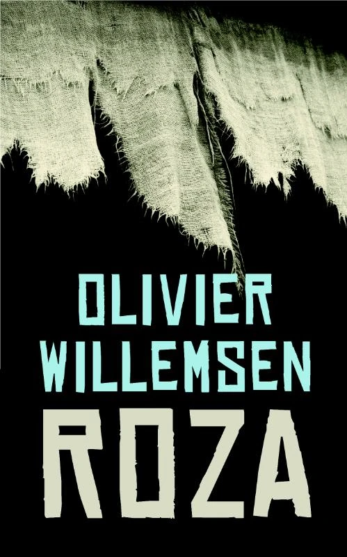 Roza – Olivier Willemsen – boek cover