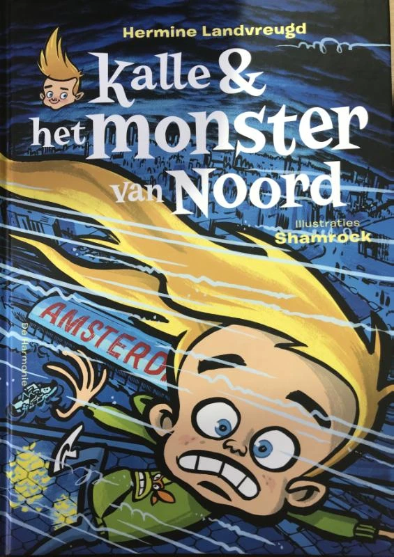 Kalle en het monster van Noord – Hermine Landvreugd – boek cover