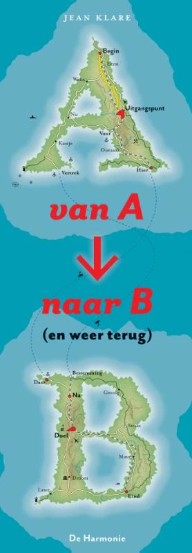 Van A naar B (en weer terug) – Jean Klare – boek cover