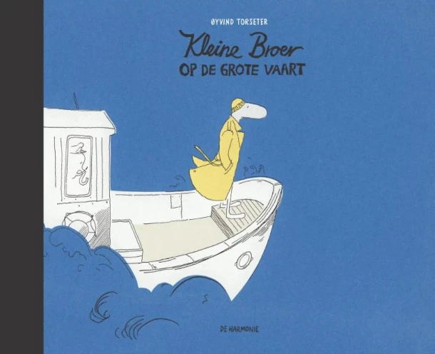 Kleine Broer op de grote vaart – Øyvind Torseter – boek cover