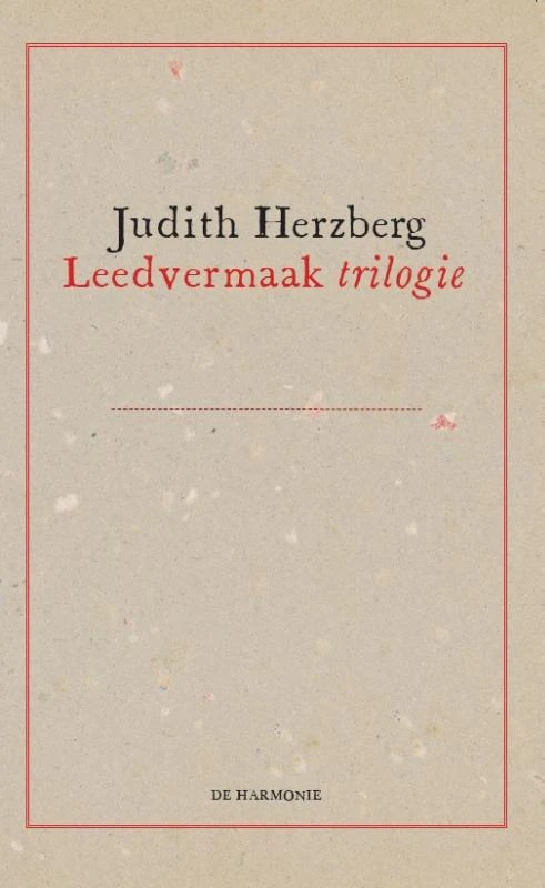 De Leedvermaak trilogie