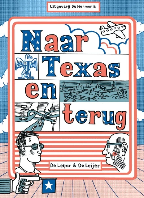 Naar Texas en terug – Jeroen de Leijer – boek cover