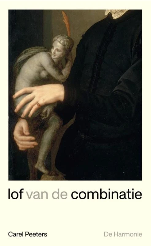 Lof van de combinatie – Carel Peeters – boek cover
