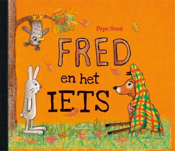 Fred en het IETS – Pépé Smit – boek cover