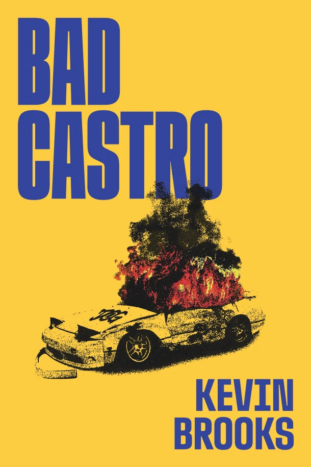 Bad Castro – Kevin Brooks – boek cover