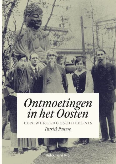 Ontmoetingen in het Oosten – Patrick Pasture – boek cover