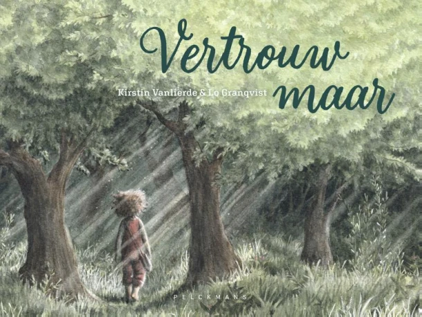 Vertrouw maar – Kirstin Vanlierde – boek cover