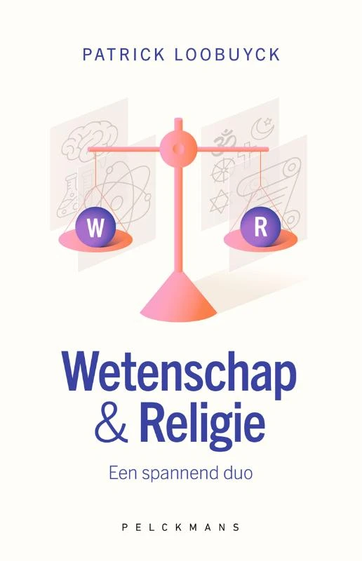 Wetenschap & Religie – Patrick Loobuyck – boek cover