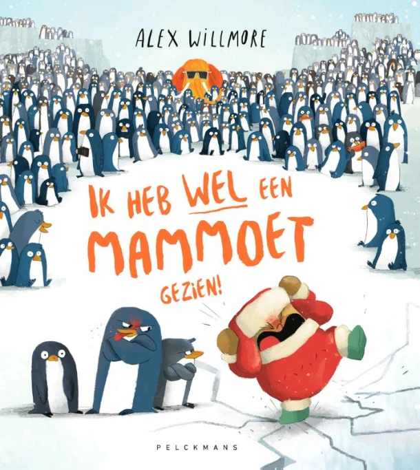 Ik heb wél een mammoet gezien! – Alex Willmore – boek cover