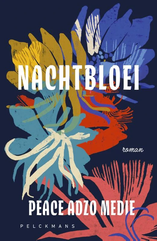 Nachtbloei – Peace Adzo Medie – boek cover