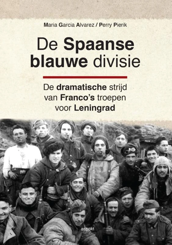 De Spaanse blauwe divisie – Maria Garcia Alvarez – boek cover