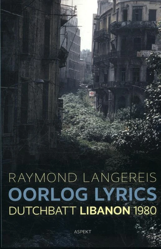 Oorlog lyrics – Raymond Langereis – boek cover