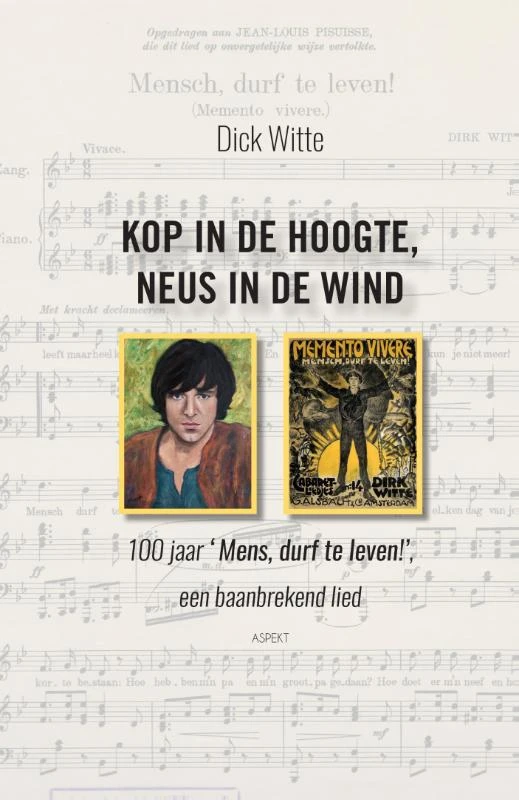 Kop in de hoogte, neus in de wind – Dick Witte – boek cover