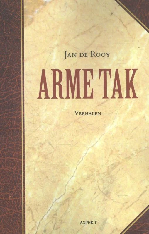 Arme Tak – Jan de Rooy – boek cover