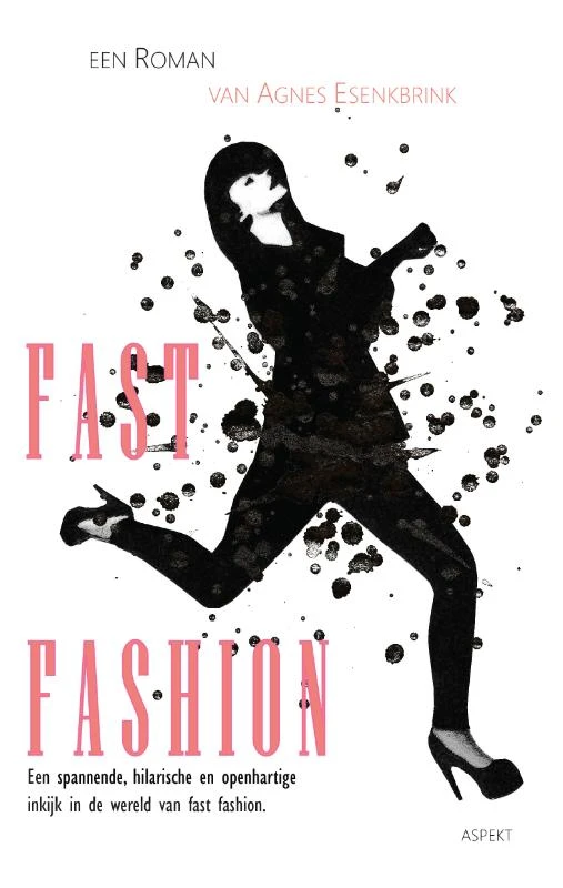 Fast fashion – Agnes Esenkbrink – boek cover