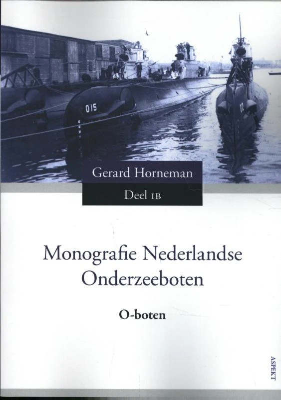 O-boten Deel 1B – Gerard Horneman – boek cover