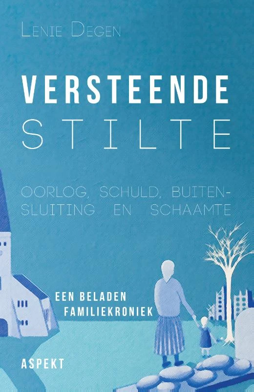 Versteende stilte – Lenie Degen – boek cover
