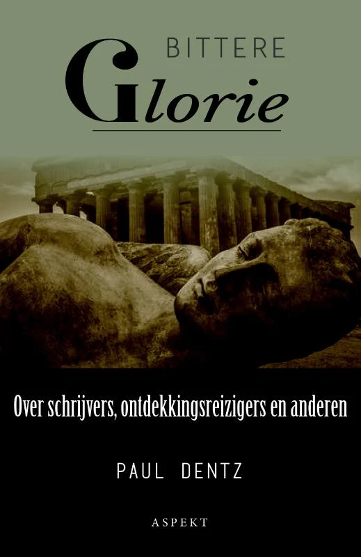 Bittere Glorie – Paul Dentz – boek cover