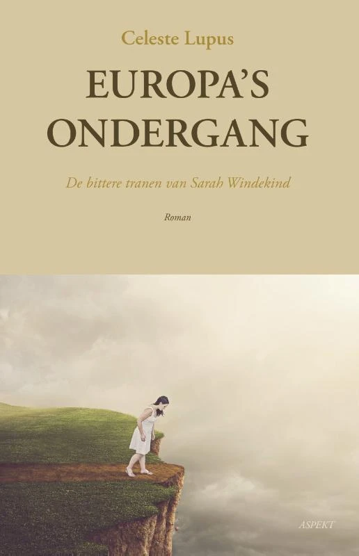 Europa‘s ondergang – Celeste Lupus – boek cover