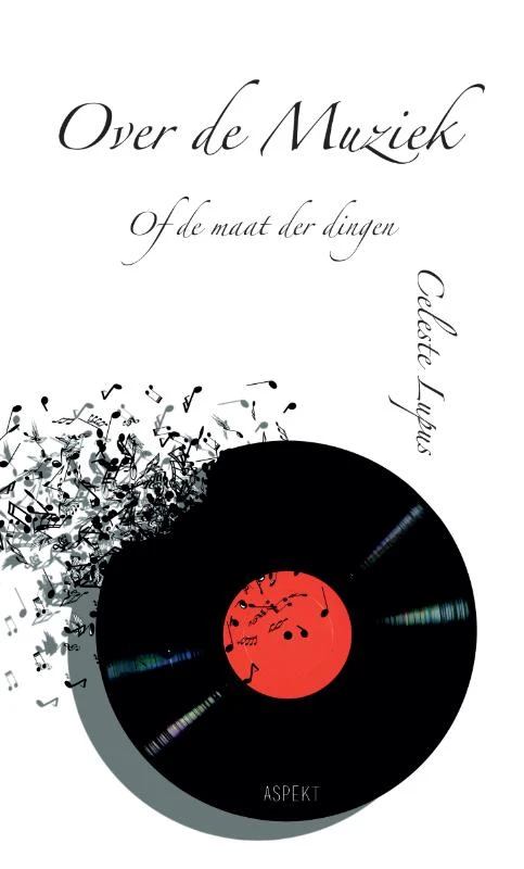 Over de muziek – Celeste Lupus – boek cover