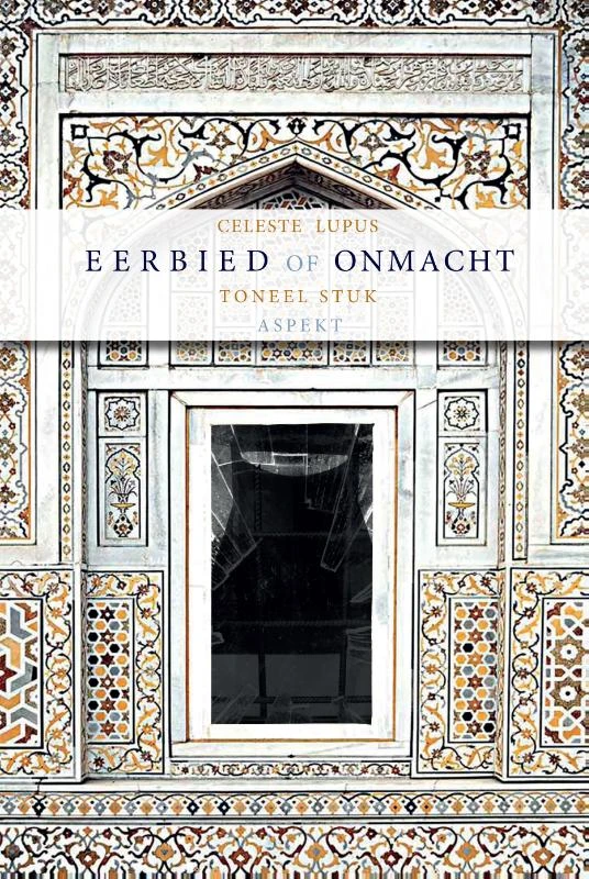 Eerbied of onmacht – Celeste Lupus – boek cover