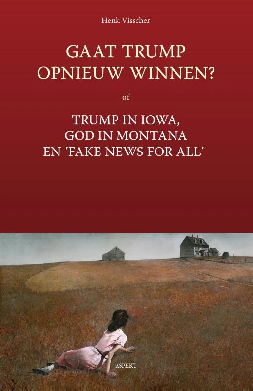 Gaat Trump opnieuw winnen? – Henk Visscher – boek cover