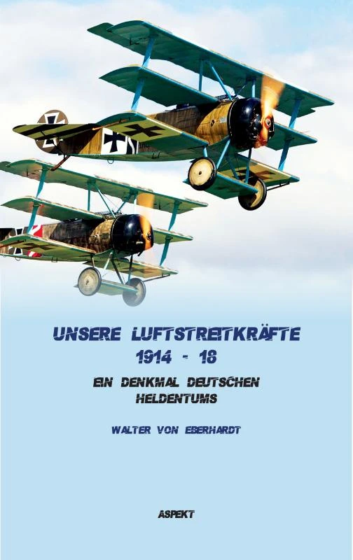 Unsere Luftstreitkräfte 1914-18 – Walter von Eberhardt – boek cover