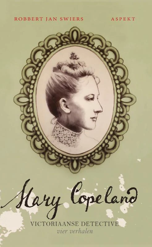 Mary Copeland 2 – Robbert Jan Swiers – boek cover